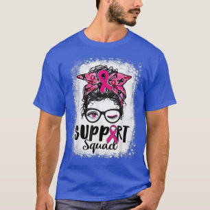 Support Squad Messy Bun Rosa Warrior Breast Cancer T Shirt