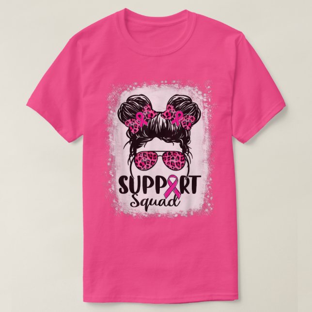 Support Squad Messy Bun Rosa Warrior Breast Cancer T Shirt (Design framsida)