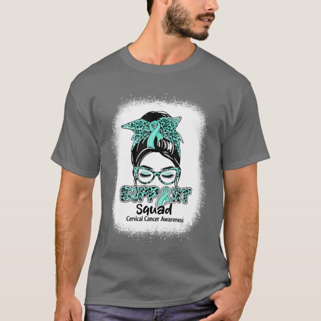 Support Squad Messy Bun Teal Ribbon Cervical Cance T Shirt (Framsida)