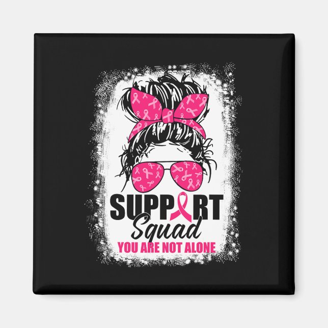 Support Squad Messy Bun Warrior Breast Cancer Awar Magnet (Framsidan)