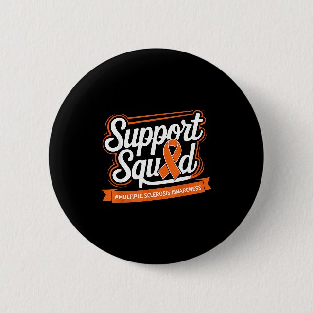 Support Squad Multiple Sclerosis Awareness Orange  Knapp (Framsida)