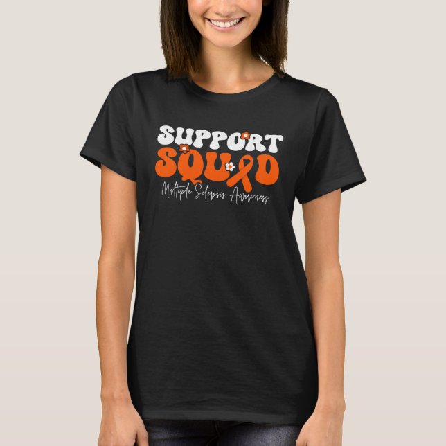 Support Squad Multiple Sclerosis Awareness T Shirt (Framsida)