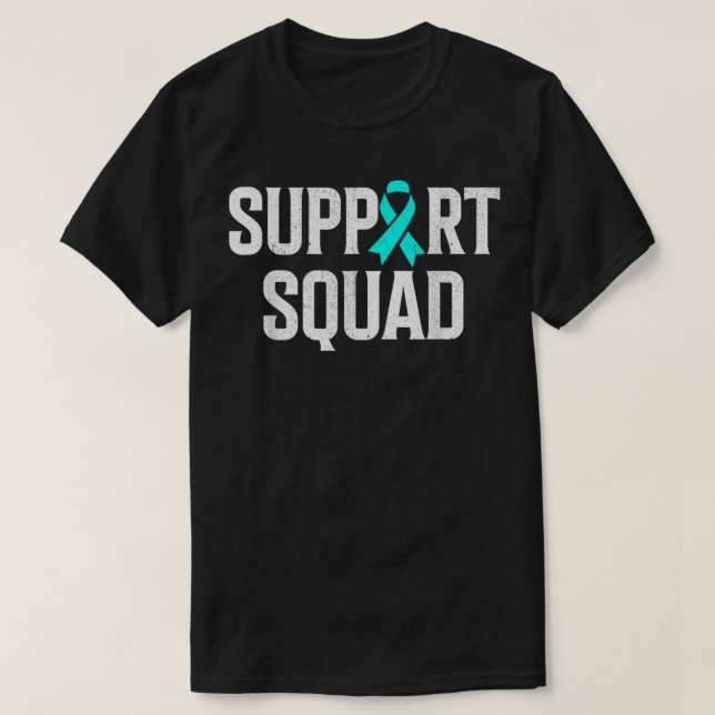 Support Squad Ovarian Cancer Raise Ovarian Cancer  T Shirt (Design framsida)