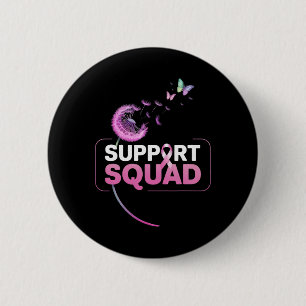 Support Squad Rosa Ribbon Breast Cancer Awareness Knapp
