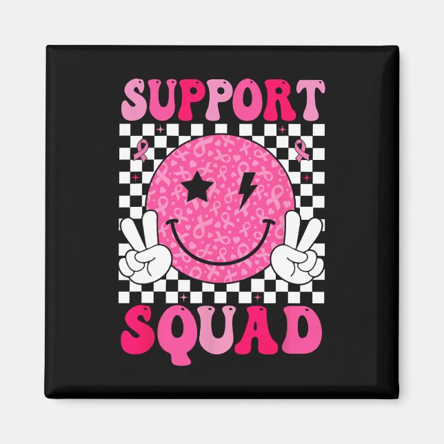 Support Squad Rosa Ribbon Smile Ansikte Breast Can Magnet (Framsidan)