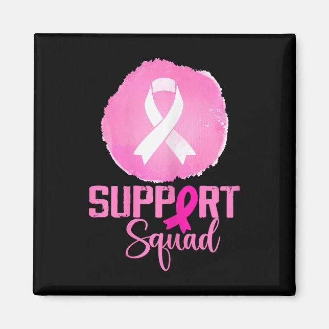 Support Squad Rosa Support Squad Breast Cancer Awa Magnet (Framsidan)