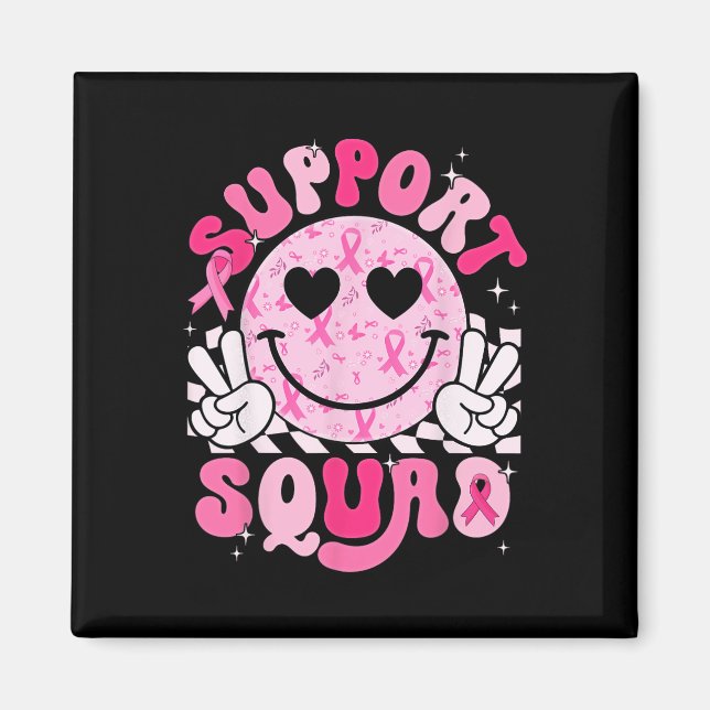Support Squad Smile Ansikte Breast Cancer Awarenes Magnet (Framsidan)
