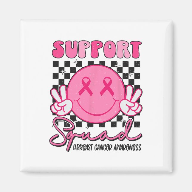 Support Squad Smile Ansikte Breast Cancer Awarenes Magnet (Framsidan)