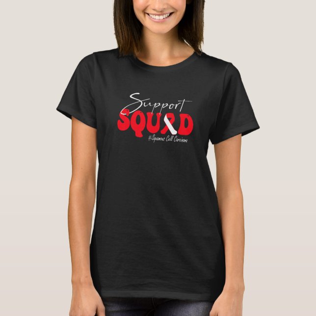 Support Squad Squamous Cell Carcinoma Awareness Re T Shirt (Framsida)