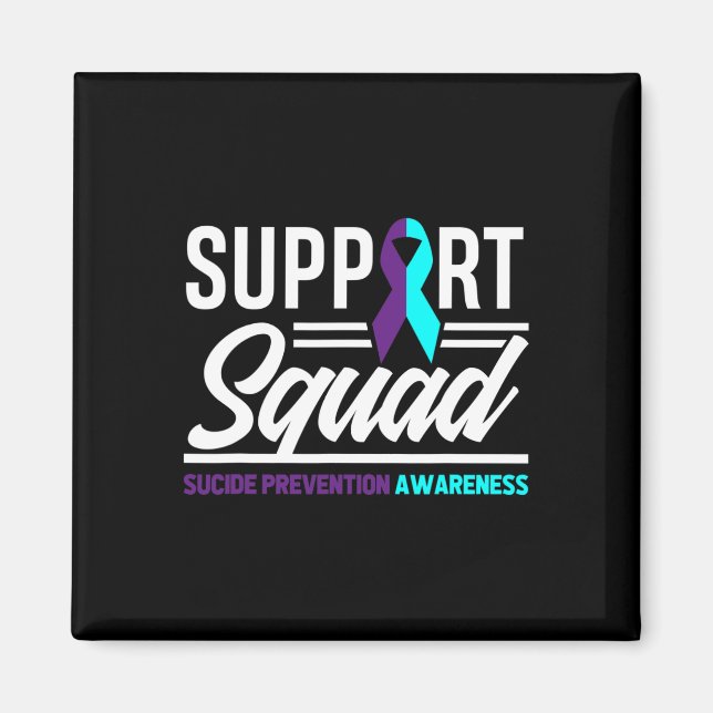 Support Squad Support Suicide Prevention Awareness Magnet (Framsidan)