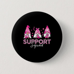 Support Squad Tie Dye Gnome Breast Cancer Awarenes Knapp
