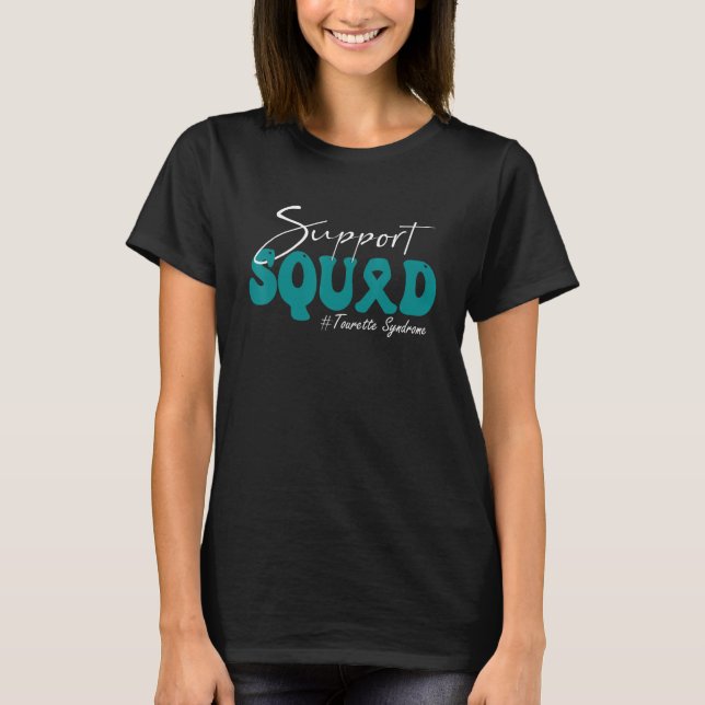 Support Squad Tourette Syndrome Awareness Teal Rib T Shirt (Framsida)