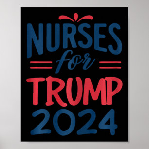 Support Trump 2024 Återvalssjuksköterskor för trum Poster