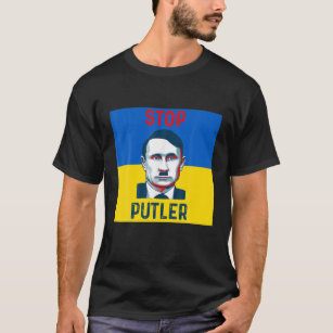 Support Ukraina Stop Putler T Shirt