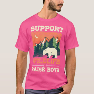 Support Wildlife Raise Boy Consevationist Camping T Shirt