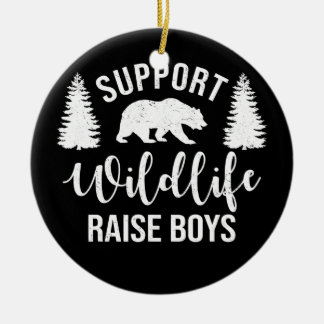 Support Wildlife Raise Boys Sons Funny Mamma Pappa Julgransprydnad Keramik