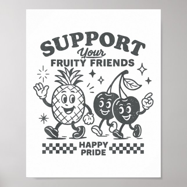 Support Your Fruity Friends Happy Pride Lgbtq Lesb Poster (Framsidan)