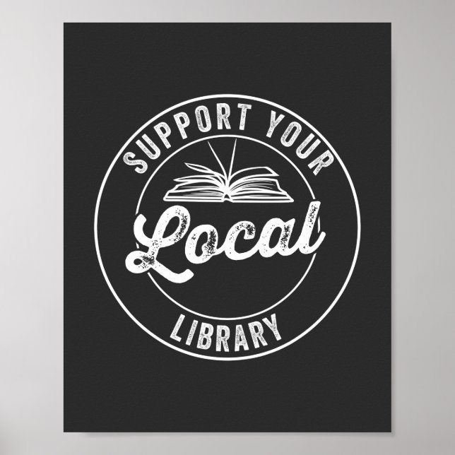 support your local library  poster (Framsidan)