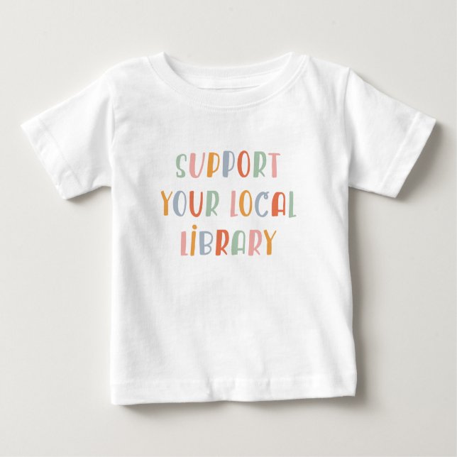 Support Your Local Library T Shirt (Framsida)