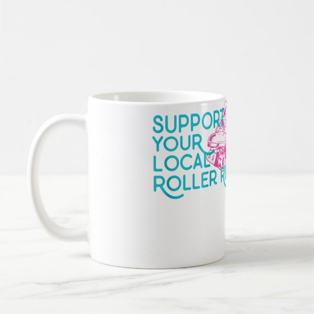 Support Your Local Roller Rink Roller Skating Kaffemugg (Vänster)