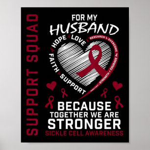 Supportgrupp för Sickle Cell Awareness Shirt Make Poster
