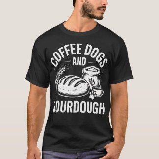 Surdeg kaffehundar Rolig bröd bagare T Shirt