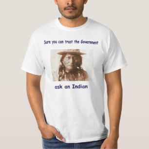 sure kan du lita på regeringen frågar en indier tee shirt