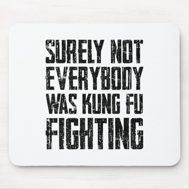 Surely Not Every Kung Fu Has Fought Karate  Musmatta (Framsidan)