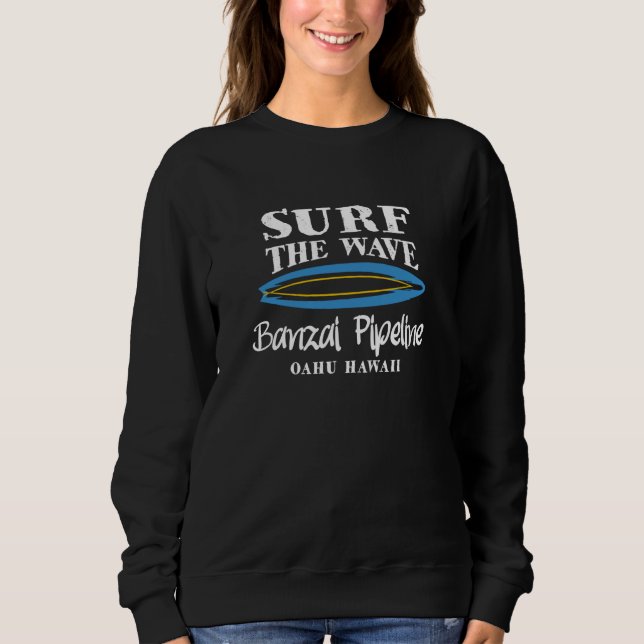 Surf Banzai Pipeline Surf The Wave Banzai Pipeline T Shirt (Framsida)