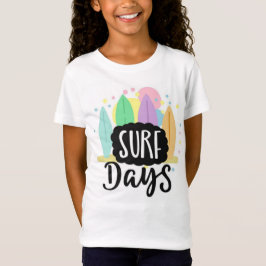 Surfa Days T-Shirt