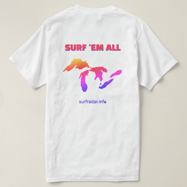 Surfa dem alla. Surfa på de stora sjöarna T Shirt (Design baksida)