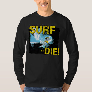 Surfa eller dysurfning t shirt