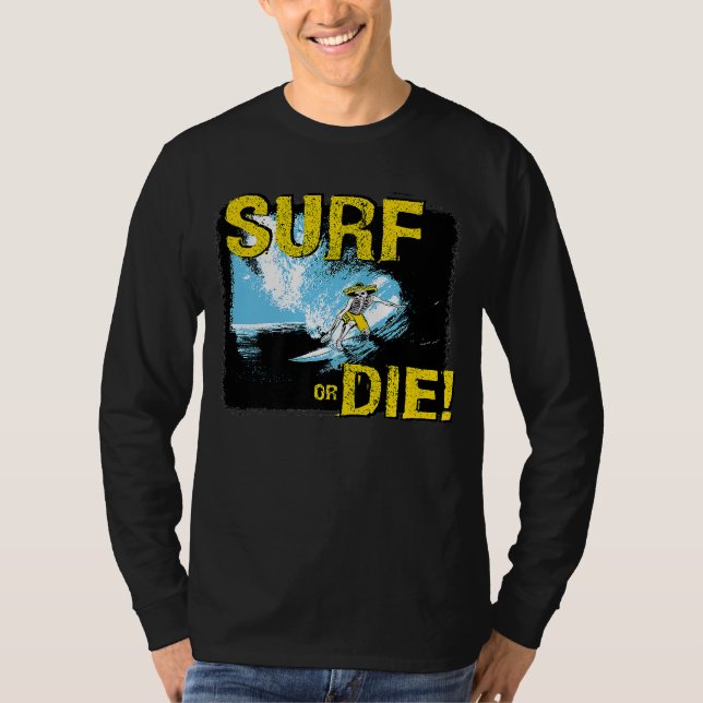 Surfa eller dysurfning t shirt (Framsida)
