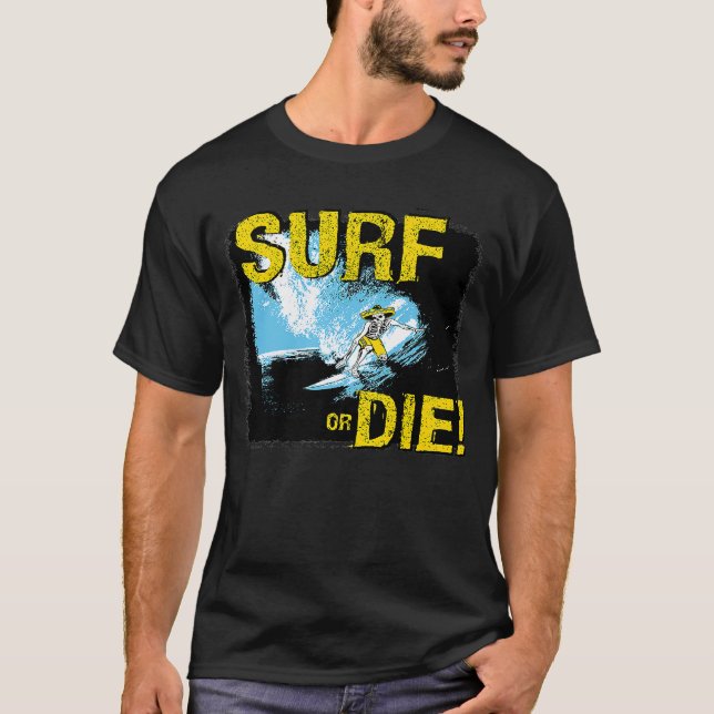 Surfa eller dysurfning t shirt (Framsida)