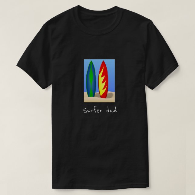 Surfa för surfingbrädor för surfarepappaslogan t shirt (Design framsida)