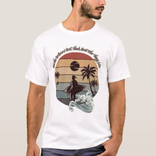 Surfa först t shirt