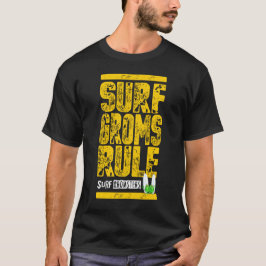 Surfa Groms Rule!!! (gult vid en utskrift) T Shirt
