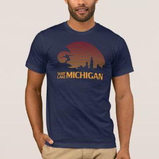 Surfa Lake Michigan! T-shirt