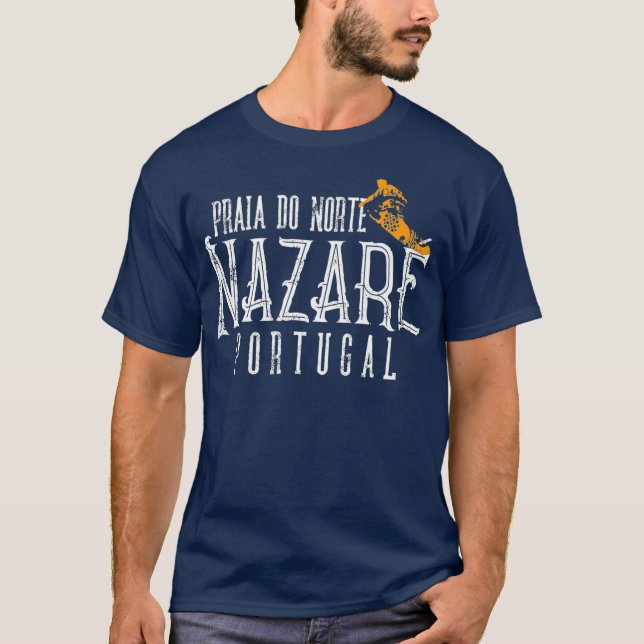 Surfa Portugal Praia do Norte Nazare Portugal T Shirt (Framsida)