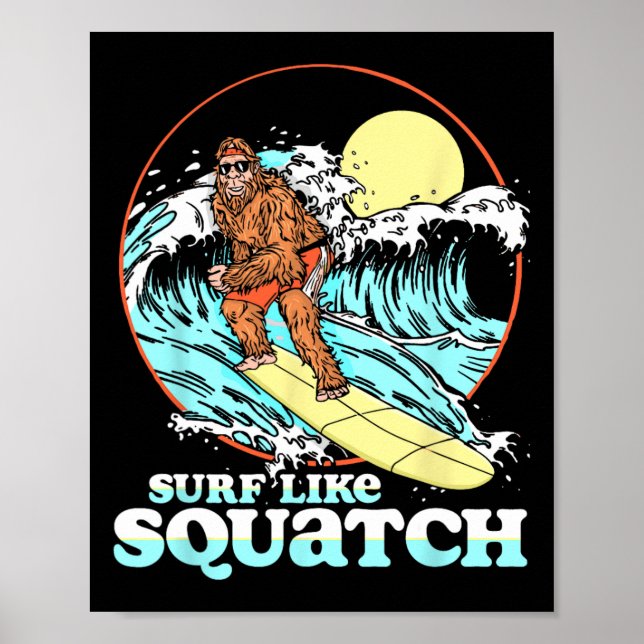 Surfa som Squatch Surfing Bigfoot Rolig Strand Sas Poster (Framsidan)