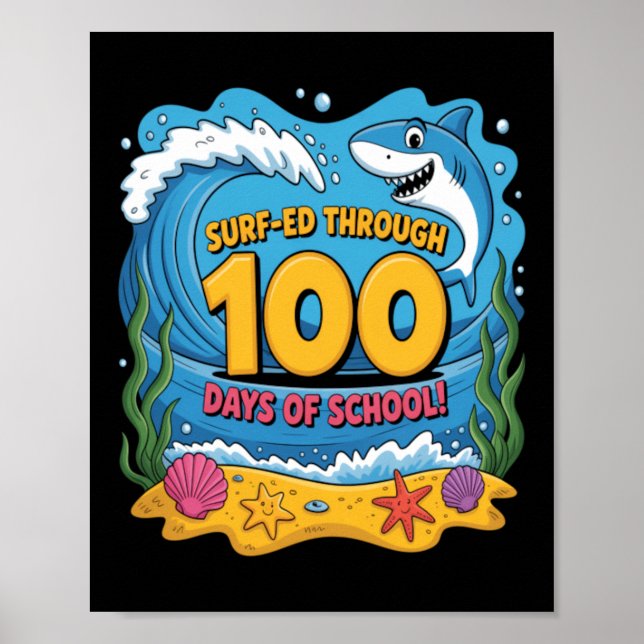Surfade genom 100 dagar av skolan rolig haj poster (Framsidan)