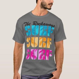 Surfan Rockaways Queens New York Beacher T Shirt