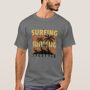 Surfande livsstil T-Shirt