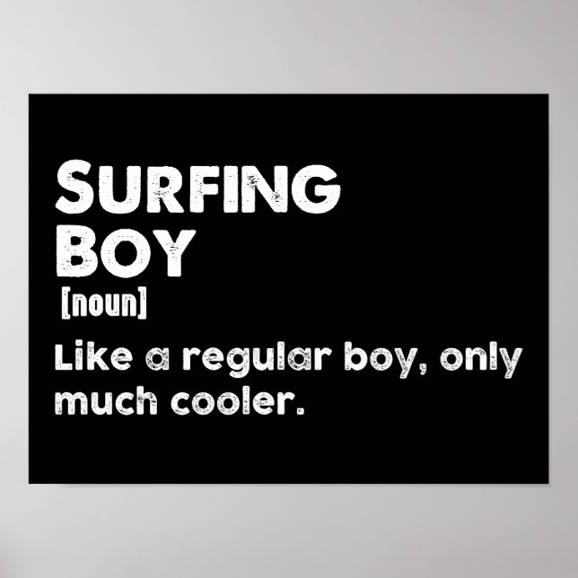 Surfande Pojke Rolig Definition Surfare Poster (Framsidan)