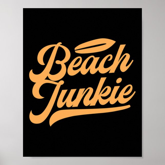 Surfande Surfar Surfbräda Strand Junkie Surf Somma Poster (Framsidan)