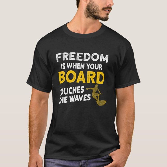 Surfboard Surfboarder Surfer T Shirt (Framsida)