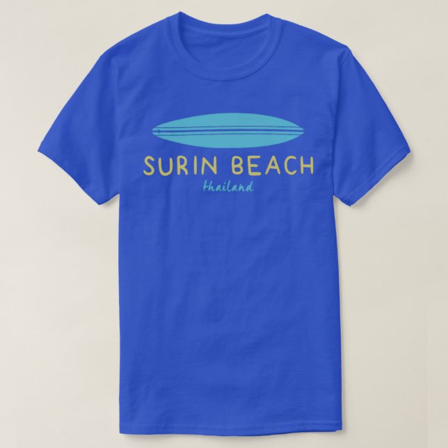 SURFBOARD SURIN BEACH THAILAND T SHIRT (Design framsida)