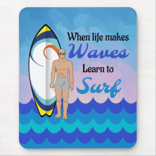 Surfboard vatten vågar inspirationsincitat musmatta