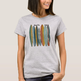 Surfbrädor på rad Kvinnor och tonåringar Surfar up T Shirt