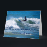 Surfer Grattis på födelsedagen Son-in-Law Kort<br><div class="desc">"Surfer Grattis på födelsedagen Son-in-Law" av Catherine Sherman,  Big Card,  8, 5 x 11 tum. Din svärson är en fantastisk-kille!</div>